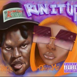 Run It Up (feat. Tafia) (Explicit)