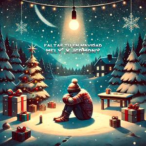 Faltas Tu en Navidad (feat. Mely)