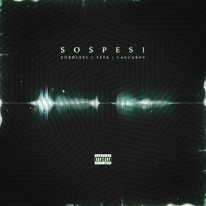 Sospesi (Explicit)