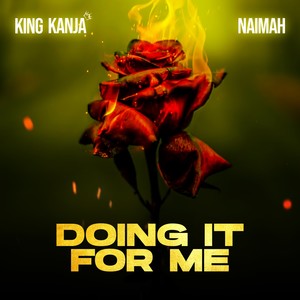 Doing It For Me