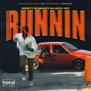 Runnin (Explicit)