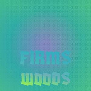 Firms Woods