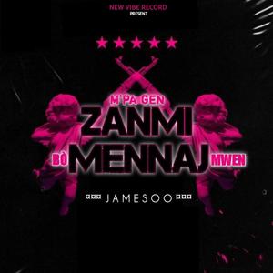 MPA GEN ZANMI BÒ MENNAJ MWEN