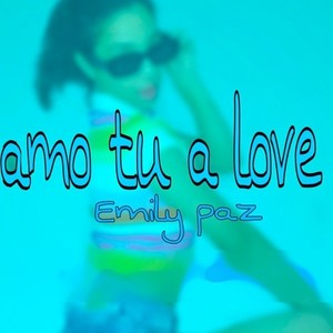 Te Amo Tu a Love You