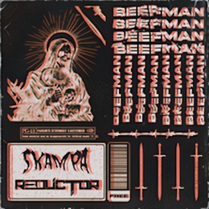 Beefman(feat. Reductor)