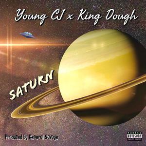 Saturn (feat. King Dough) [Explicit]