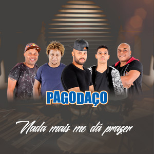 Nada Mais Me Dá Prazer