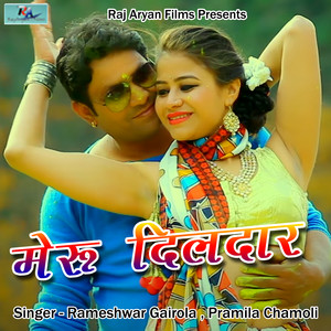 Meru Dildar (Pahadi)