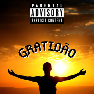 Gratidão (Explicit)