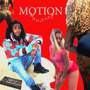 Motion (Radio Edit|Explicit)