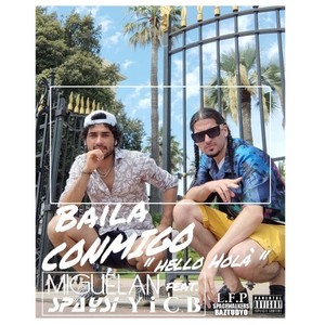 Baila Conmigo "Hello Hola" (Explicit)