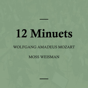 12 Minuets in G Major, K. 568 - V.