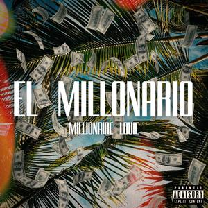 EL Millonario (Explicit)