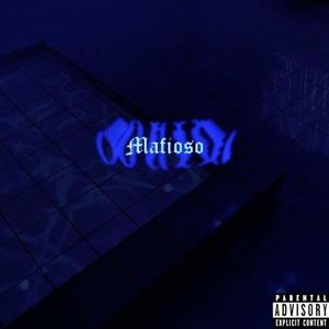 MAFIOSO (Explicit)