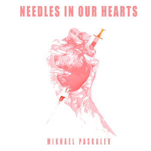 Needles in Our Hearts