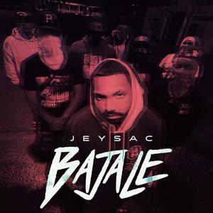 Bajale (Explicit)