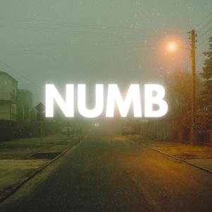 Numb (Explicit)