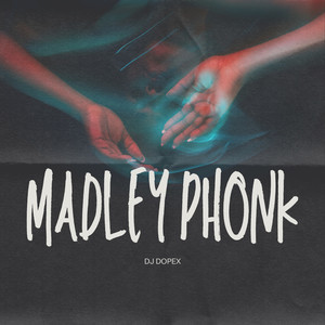 MADLEY PHONK (Remastered 2024)