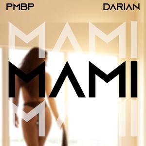 Mami(feat. Darian Bae)