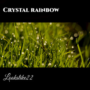 Crystal Rainbow