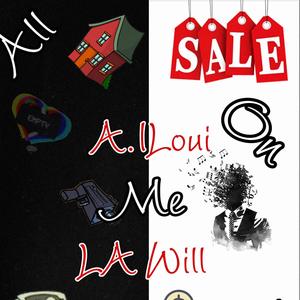 All ON Me (feat. LA Will & jp beats) (Explicit)