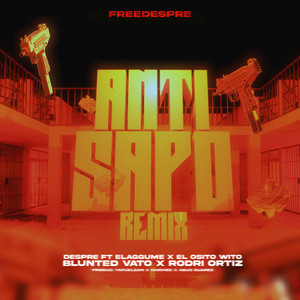 Anti Sapo (Remix|Explicit)