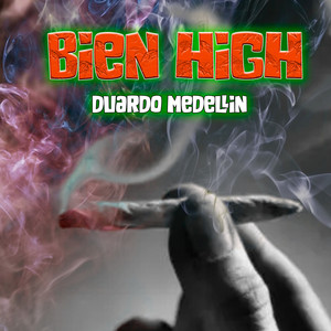 bien high (Explicit)