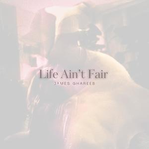 Life Ain't Fair