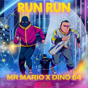 Run Run (Explicit)