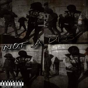 Not a Diss (feat. Luh Grim) [Explicit]