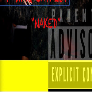 NAKED (feat. SHAQ CAPALOT)