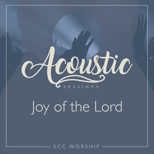 Joy of the Lord[feat. Honi Deaton] (Acoustic)