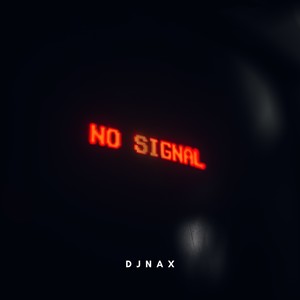 No Signal