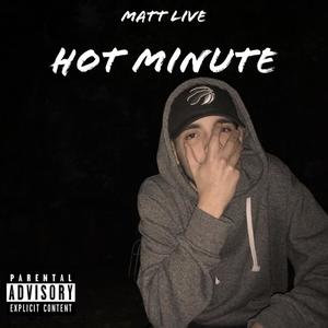 Hot Minute (Explicit)