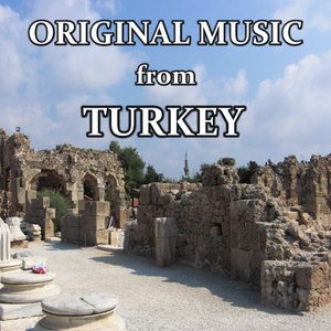 Original Music from Turkey