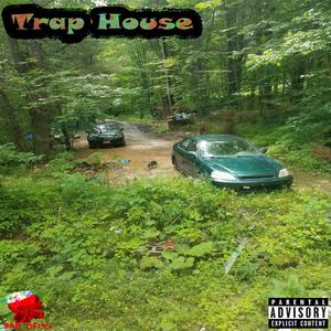 Trap House (feat. Tokeituptimmy) [Explicit]