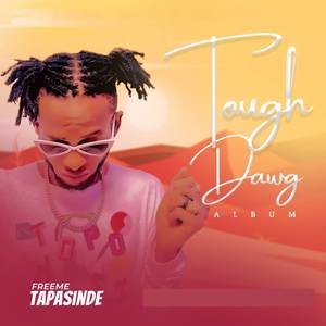 Tough Dawg (Album) [Explicit]