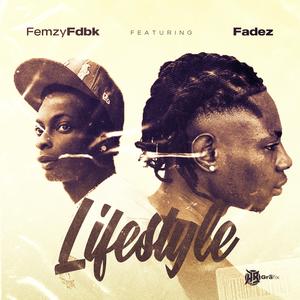 Lifestyle (feat. Fadez) [Explicit]