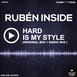 Hard Is My Style (Radio Mix)