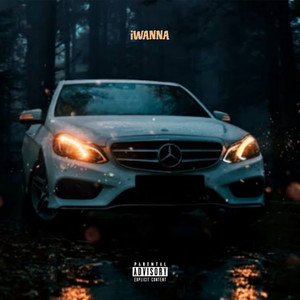 Iwanna (Explicit)