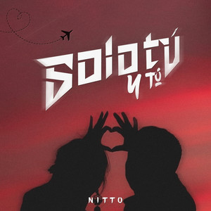 Solo Tú y Tú (Explicit)