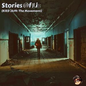 Stories of Liz (KRD 2K19: The Movement)