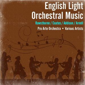 English Light Orchestral Music