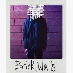 Brick Walls (Explicit)