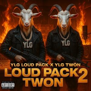 LOUD PACK TWON 2 OUTRO (Explicit)