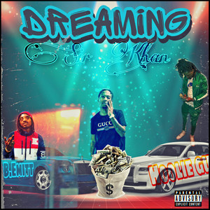 Dreaming (Explicit)