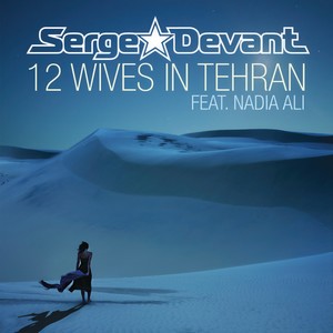 12 Wives in Tehran (Club Mix)