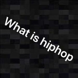 What is hiphop