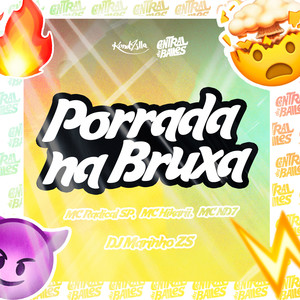 Porrada Na Bruxa (Explicit)