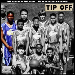 Tip Off (feat. The Don) [Explicit]